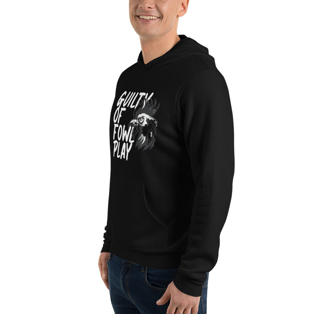 Fowl Play Hoodie